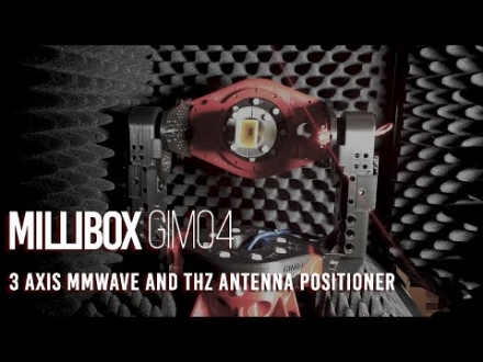 Embedded thumbnail for MilliBox unveils GIM04, next generation 3-Axis mmWave and THz antenna positioner at IMS2021